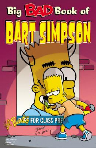 Kniha Big Bad Book of Bart Simpson Matt Groening