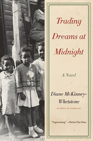 Könyv Trading Dreams at Midnight Diane McKinney-Whetstone