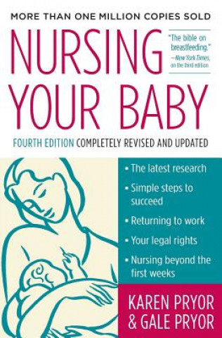 Kniha Nursing Your Baby 4e Karen Pryor