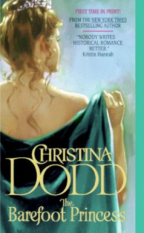 Kniha The Barefoot Princess Christina Dodd