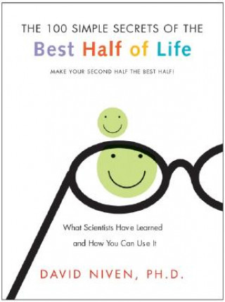 Könyv 100 Simple Secrets Of The Best Half Of Life David Niven
