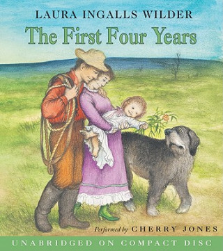 Audio The First Four Years Laura Ingalls Wilder