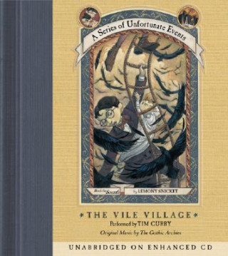Hanganyagok The Vile Village Lemony Snicket