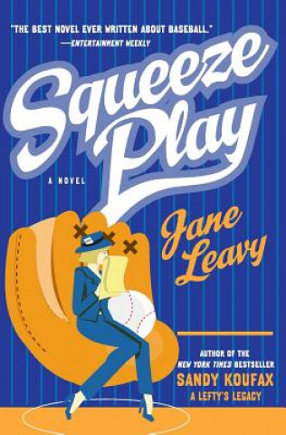 Książka Squeeze Play Jane Leavy