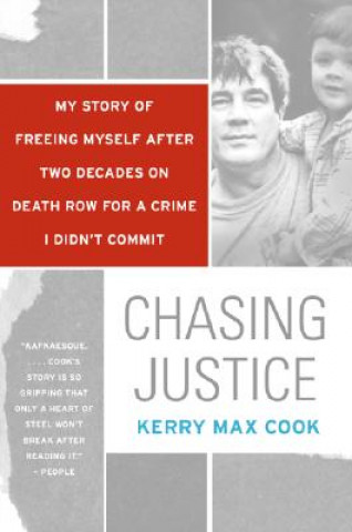 Książka Chasing Justice Kerry Max Cook