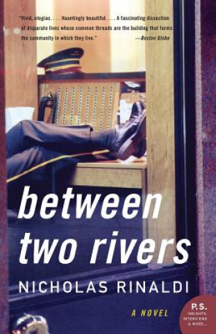 Knjiga Between Two Rivers Nicholas M. Rinaldi