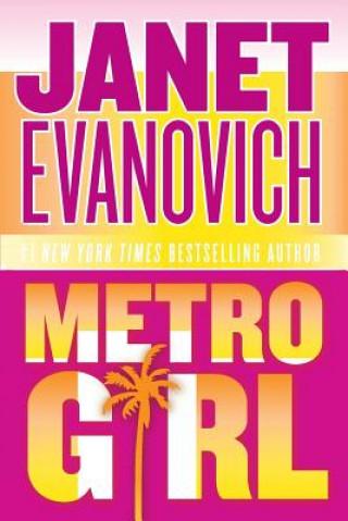 Kniha Metro Girl LP Janet Evanovich