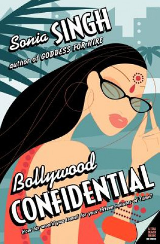 Книга Bollywood Confidential Sonia Singh