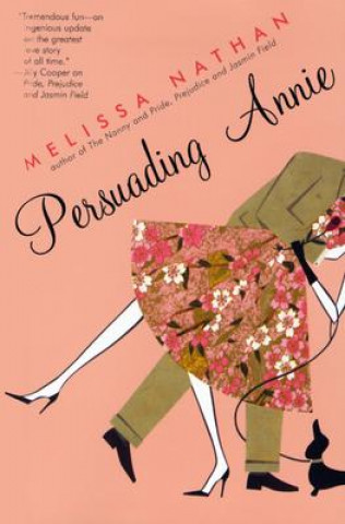 Книга Persuading Annie Melissa Nathan