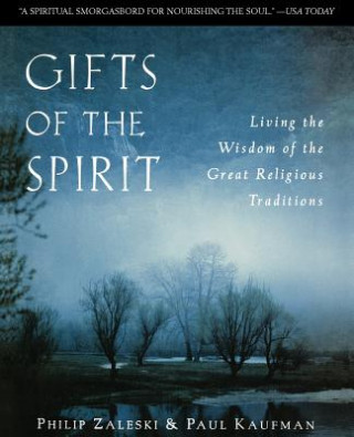 Kniha Gifts of the Spirit Philip Zaleski