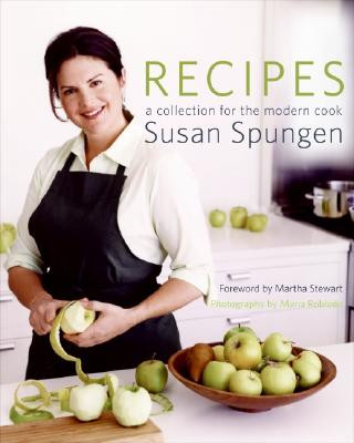 Kniha Recipes: A Collection for the Modern Cook Susan Spungen