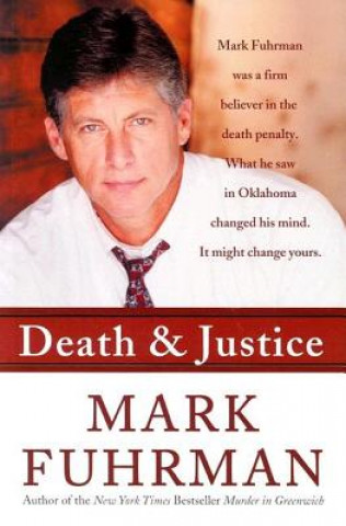 Könyv Death and Justice Mark Fuhrman