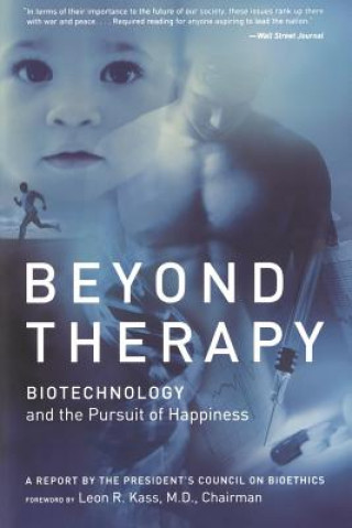 Book Beyond Therapy Leon R. Kass