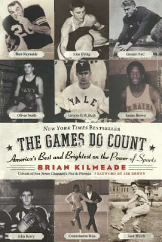 Könyv Games Do Count Brian Kilmeade
