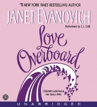 Hanganyagok Love Overboard CD Janet Evanovich