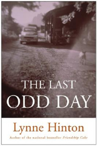 Книга Last Odd Day Lynne Hinton