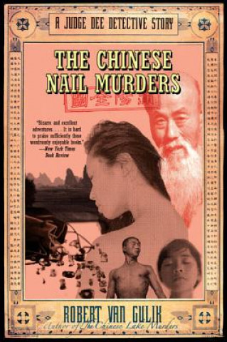 Книга The Chinese Nail Murders: A Judge Dee Detective Story Robert Hans Van Gulik