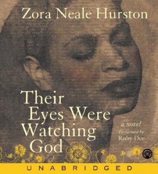 Audio Their Eyes Were Watching God CD Zora Neale Hurston