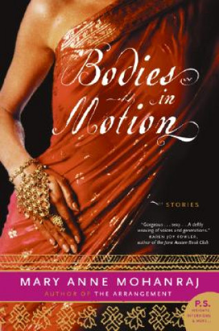 Buch Bodies in Motion Mary Anne Mohanraj