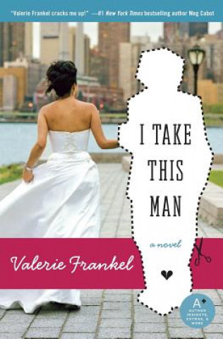 Книга I Take This Man Valerie Frankel