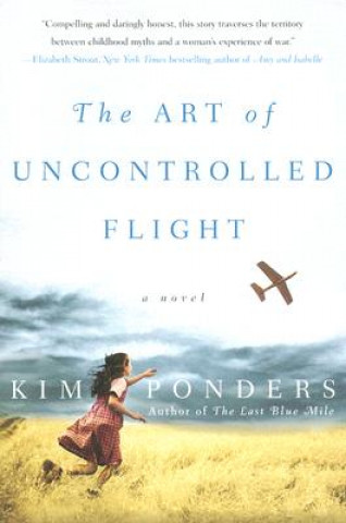 Kniha Art of Uncontrolled Flight Kim Ponders