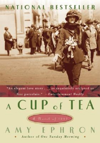 Könyv A Cup of Tea: A Novel of 1917 Amy Ephron