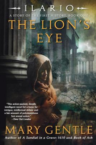 Könyv The Lion's Eye Mary Gentle