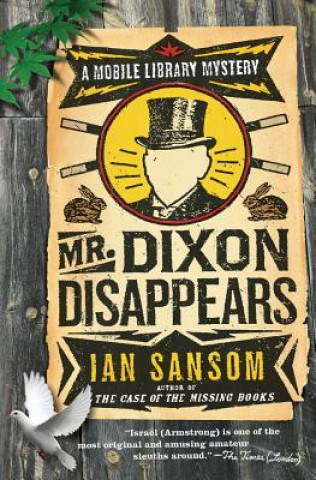 Carte Mr. Dixon Disappears Ian Sansom