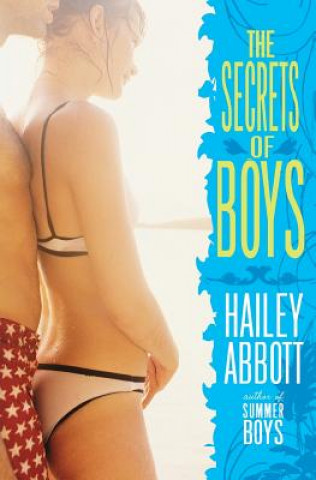 Książka Secrets Of Boys Hailey Abbott