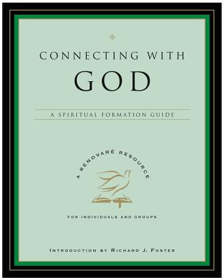 Книга Connecting With God Renovare