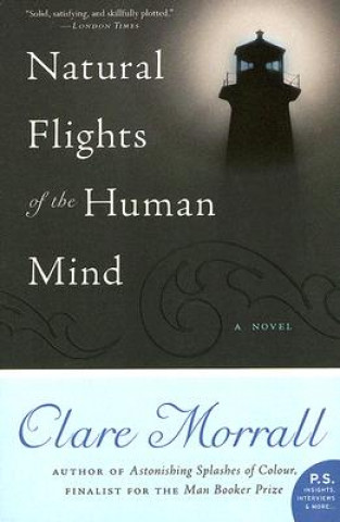 Kniha Natural Flights of the Human Mind Clare Morrall