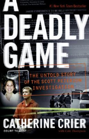 Buch Deadly Game Catherine Crier