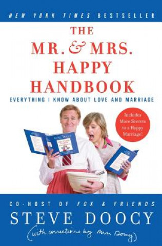 Kniha Mr. & Mrs. Happy Handbook Steve Doocy