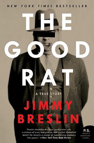 Könyv The Good Rat: A True Story Jimmy Breslin