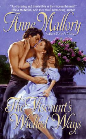 Kniha The Viscount's Wicked Ways Anne Mallory