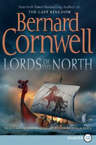 Książka Lords of the North, LP Bernard Cornwell