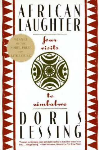 Knjiga African Laughter: Four Visits to Zimbabwe Doris May Lessing