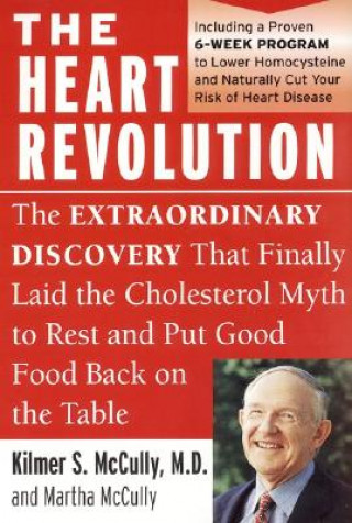 Livre Heart Revolution Kilmer McCully