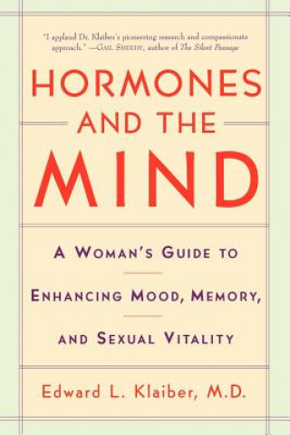 Könyv Hormones and the Mind KLAIBER