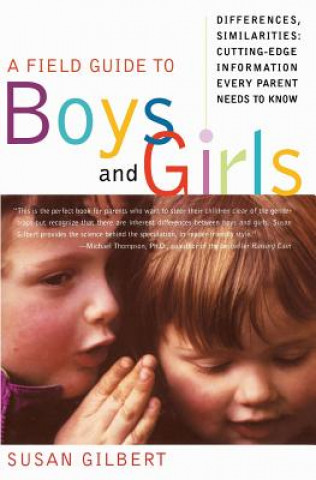 Książka Field Guide to Boys and Girls Susan Gilbert