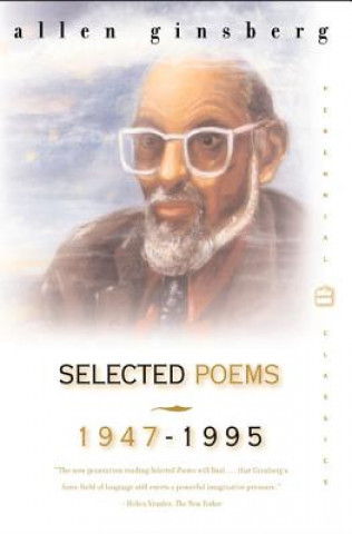 Könyv Selected Poems 1947-1995 Allen Ginsberg