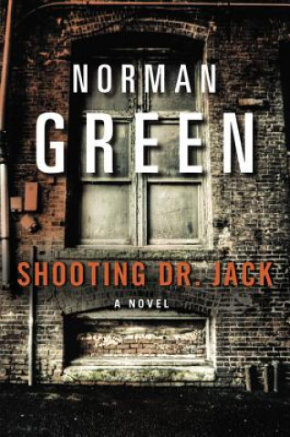 Knjiga Shooting Dr Jack Norman Green