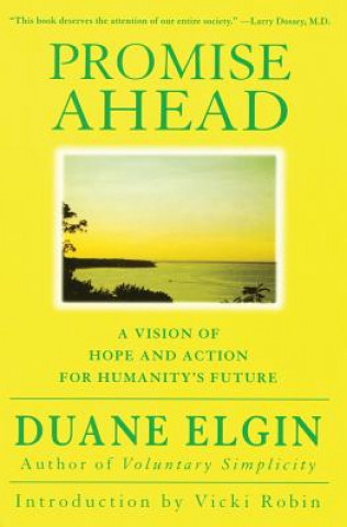 Kniha Promise Ahead Duane Elgin