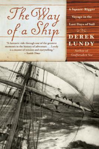 Knjiga The Way of a Ship Derek Lundy