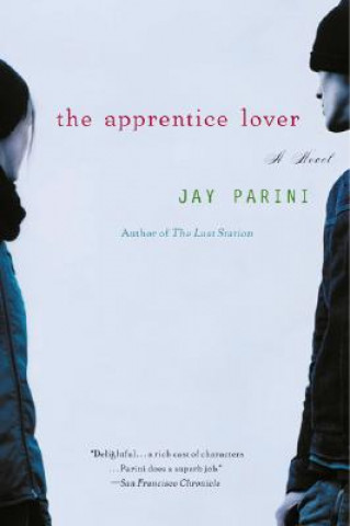 Knjiga Apprentice Lover Jay Parini