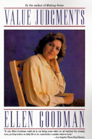 Knjiga Value Judgments Ellen Goodman