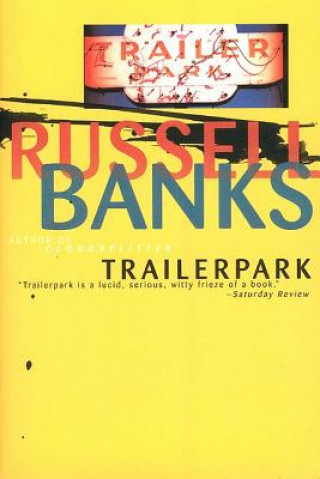 Carte Trailerpark Russell Banks