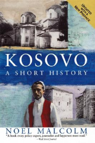 Kniha Kosovo Noel Malcolm