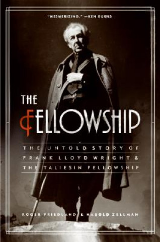 Kniha Fellowship, The Roger Friedland