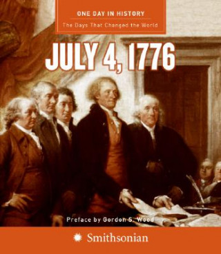 Książka July 4, 1776 Rodney P. Carlisle